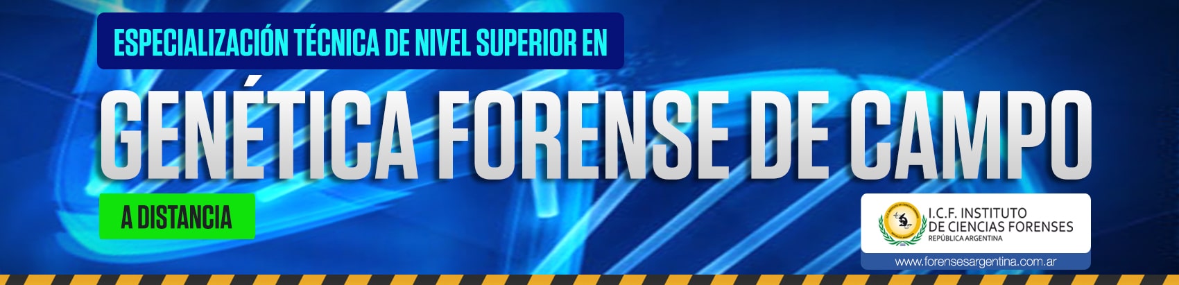 ESPECIALIZACION EN GENETICA FORENSE - AGOSTO 2026