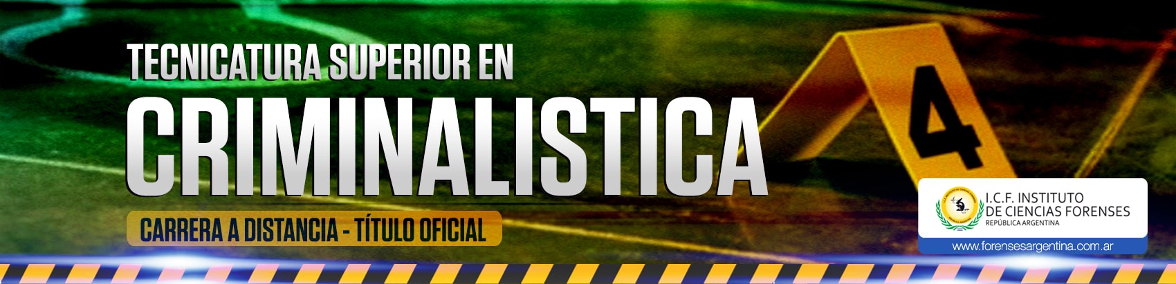 TECNICATURA SUPERIOR EN CRIMINALISTICA 2027